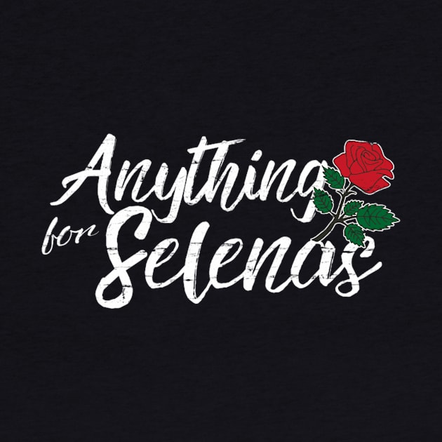 Anything For Selena Gift Women by Kory248